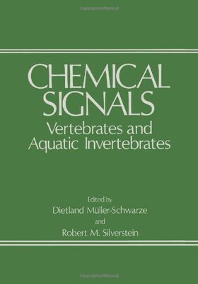 【预售】Chemical Signals: Vertebrates and Aquatic Inve...