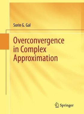 【预订】Overconvergence in Complex Approximation