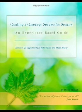 【预售】Creating a Concierge Service for Seniors