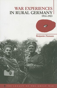【预售】War Experiences in Rural Germany: 1914-1923