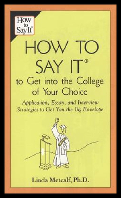 【预售】How to Say It to Get Into the College of Your Cho