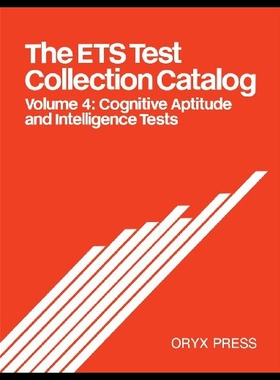 【预售】The Ets Test Collection Catalog: Volume 4: Cognit