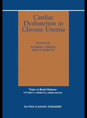 【预售】Cardiac Dysfunction in Chronic Uremia