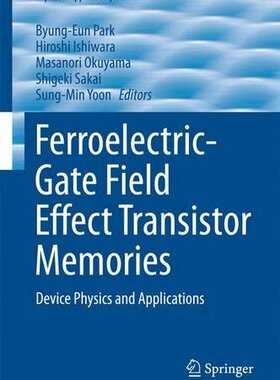 【预订】Ferroelectric-Gate Field Effect Tran...