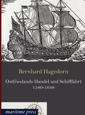 【预售】Ostfrieslands Handel Und Schifffahrt...