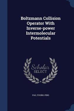 【预售】Boltzmann Collision Operator with In...