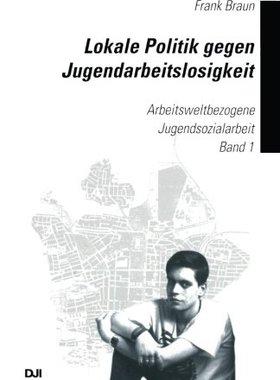 【预售】Lokale Politik Gegen Jugendarbeitslosigkeit: A...