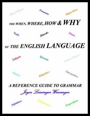 【预售】The When, Where, How and Why of the English Langu