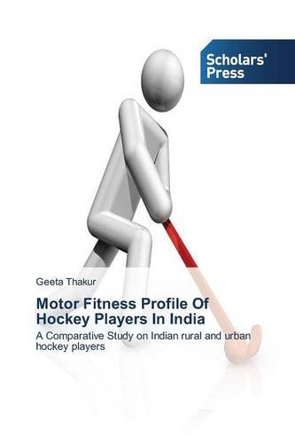 【预售】Motor Fitness Profile of Hockey Play...