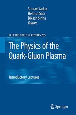 【预订】The Physics of the Quark-Gluon Plasma