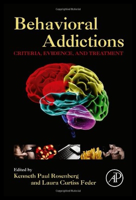 【预售】Behavioral Addictions: Criteria, Evidence, and Tr