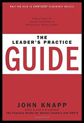 【预售】The Leader's Practice Guide - How to Achieve True