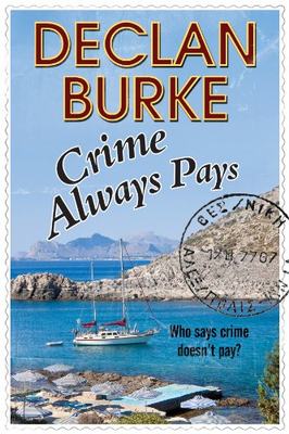 【预售】Crime Always Pays: A Noir Irish Heist Thriller