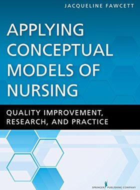 【预订】Applying Conceptual Models of Nursing