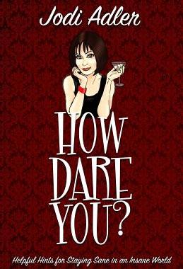 【预售】How Dare You?: Helpful Hints for Sta...