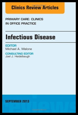 【预售】Infectious Disease, an Issue of Primary Care Clin