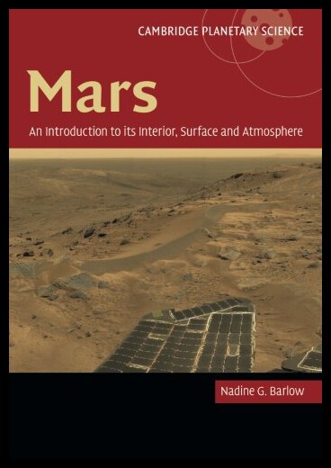 【预售】Mars: An Introduction to Its Interior, Surface an