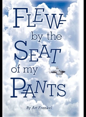 【预售】Flew by the Seat of My Pants