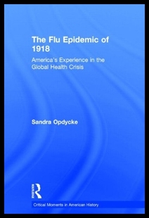 Flu Epidemic 预售 America The 1918