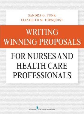 【预订】Writing Winning Proposals for Nurses...