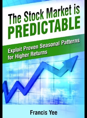 【预售】The Stock Market Is Predictable: Exploit Proven S