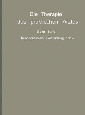 【预订】Die Therapie Des Praktischen Arztes:...