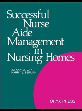 【预售】Successful Nurse Aide Management in Nursing Homes