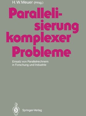 【预订】Parallelisierung Komplexer Probleme:...
