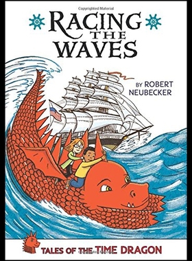 【预售】Tales of the Time Dragon #2: Racing the Waves