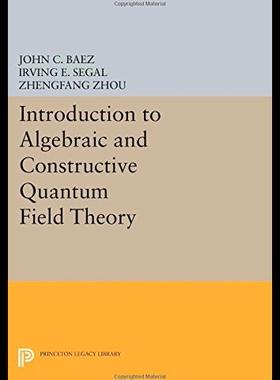 【预售】Introduction to Algebraic and Constructive Quantu