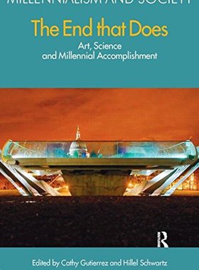 【预售】The End That Does: Art, Science and Millennial...