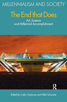 【预售】The End That Does: Art, Science and Millennial...