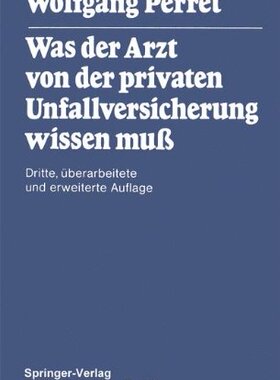 【预订】Was Der Arzt Von Der Privaten Unfall...