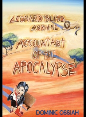 【预售】Leonard Bliss and the Accountant of the Apocalyps