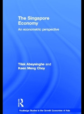 【预售】The Singapore Economy: An Econometric Perspecti