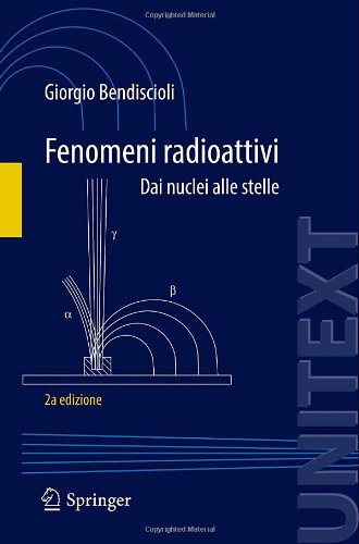 【预订】Fenomeni Radioattivi: Dai Nuclei All...