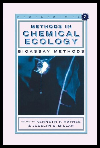 【预售】Methods in Chemical Ecology Volume 2: Bioassay Me