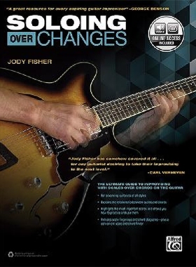 【预订】Soloing Over Changes: The Ultimate G...