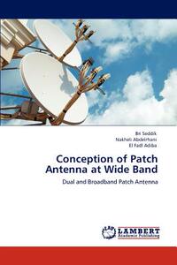 【预售】Conception of Patch Antenna at Wide Band