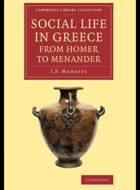 【预售】Social Life in Greece from Homer to Menander