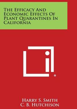 【预售】The Efficacy and Economic Effects of Plant Quaran...