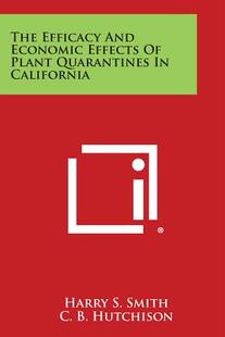 【预售】The Efficacy and Economic Effects of Plant Quaran...