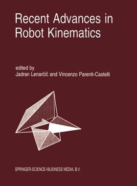 【预订】Recent Advances in Robot Kinematics