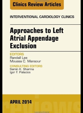 【预售】Approaches to Left Atrial Appendage Exclusion, an