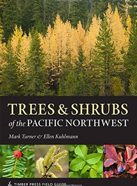 【预售】Trees & Shrubs of the Pacific Northwest