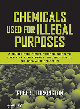 【预售】Chemicals Used for Illegal Purposes: A Guide fo