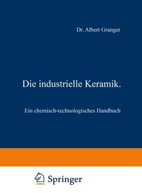 【预订】Die Industrielle Keramik: Ein Chemis...
