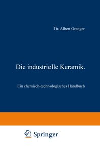 【预订】Die Industrielle Keramik: Ein Chemis...