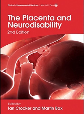 【预订】The Placenta and Neurodisability 2E...