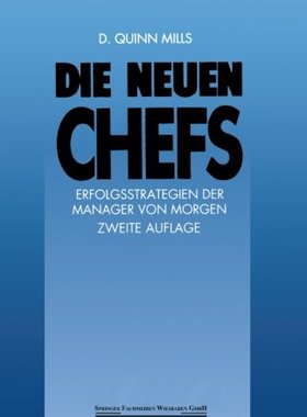 【预售】Die Neuen Chefs: Erfolgsstrategien Der Manager...